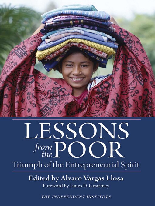 Title details for Lessons from the Poor by Alvaro Vargas Llosa - Available